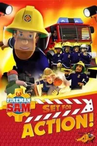 Fireman Sam: Set for Action! (2018)